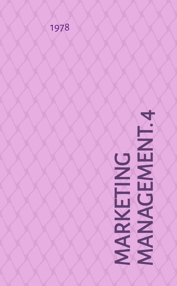 Marketing Management. 4 : Psychologische Marktforschung