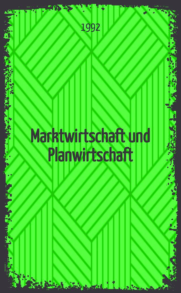 Marktwirtschaft und Planwirtschaft : Ein Enzyklopädisches Wörterbuch Deutsch-Englisch-Russisch. 1