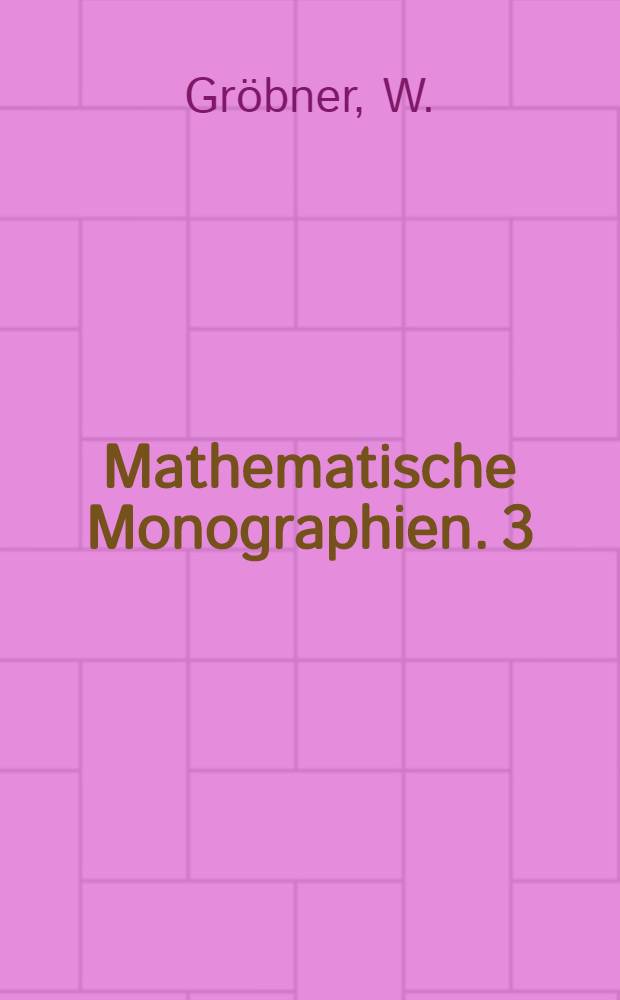 Mathematische Monographien. 3 : Die Lie-Reihen und ihre Anwendungen