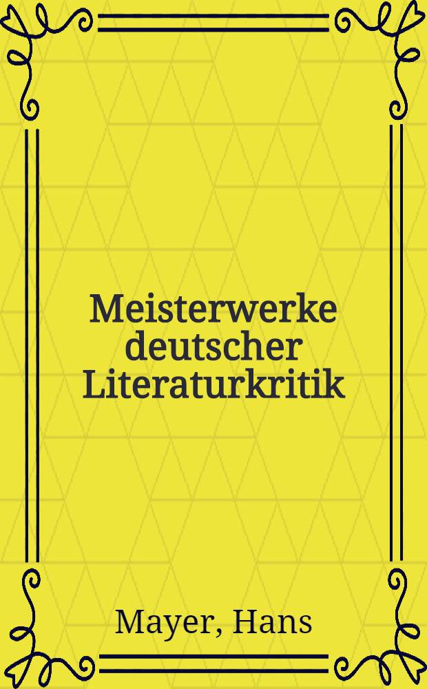 Meisterwerke deutscher Literaturkritik