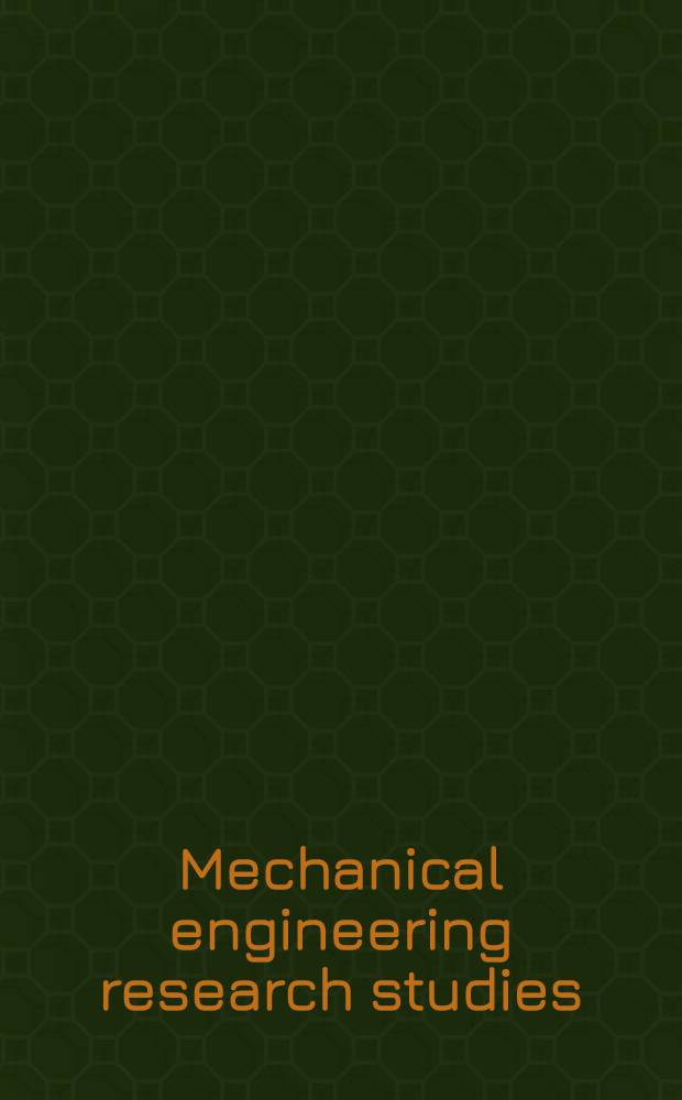 Mechanical engineering research studies