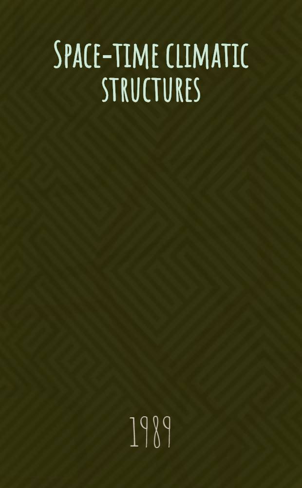 Space-time climatic structures
