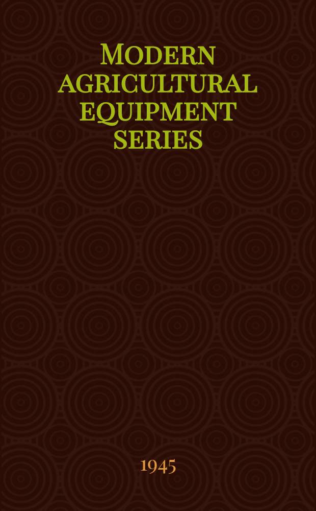 Modern agricultural equipment series