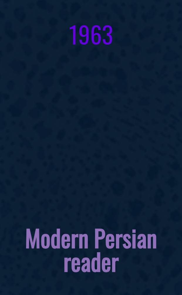 Modern Persian reader