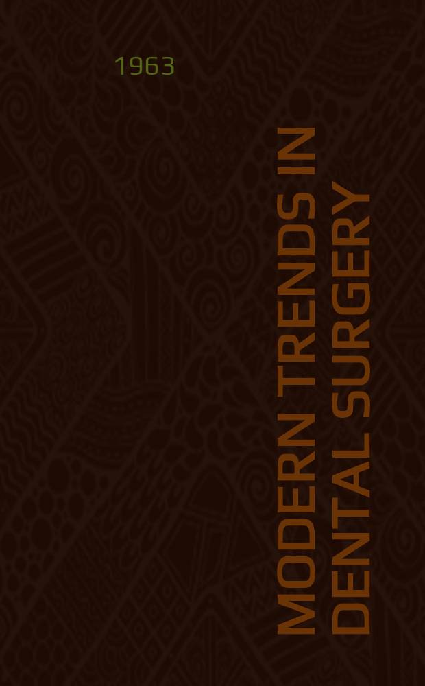 Modern trends in dental surgery