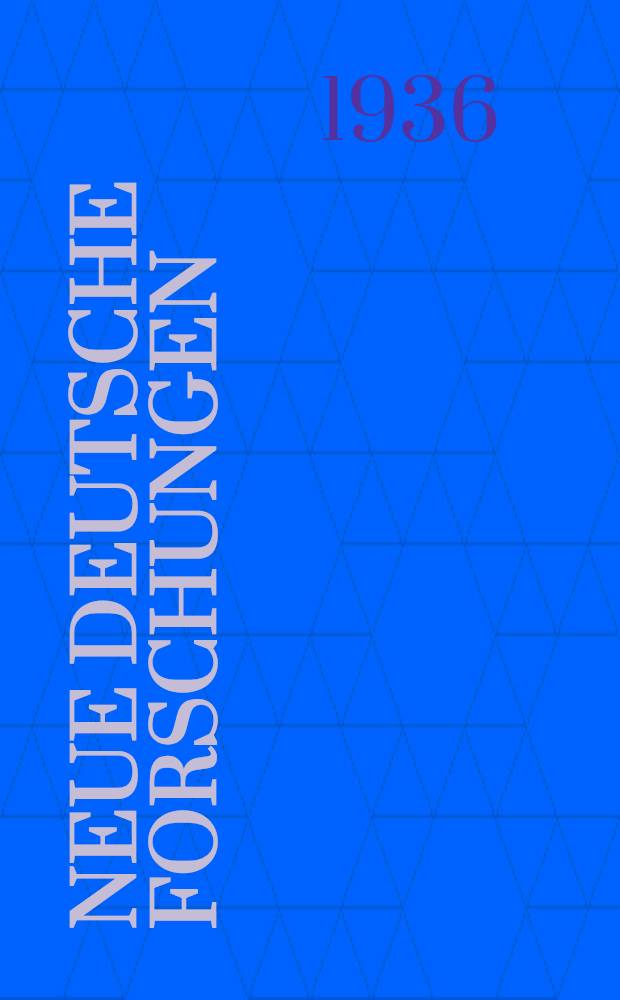 Neue deutsche Forschungen : Abteilung Musikwissenschaft