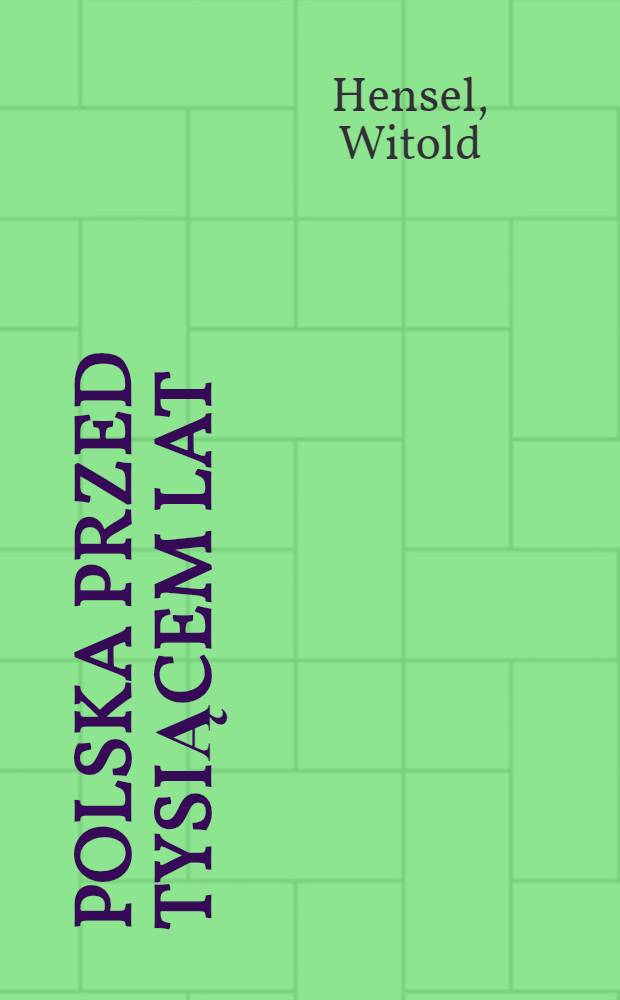 Polska przed tysiącem lat