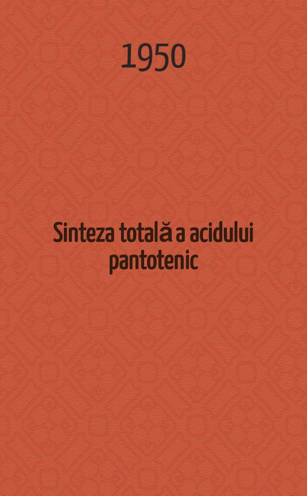 Sinteza totală a acidului pantotenic