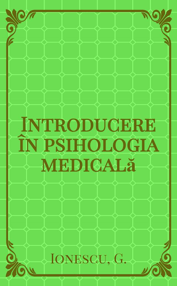 Introducere în psihologia medicală