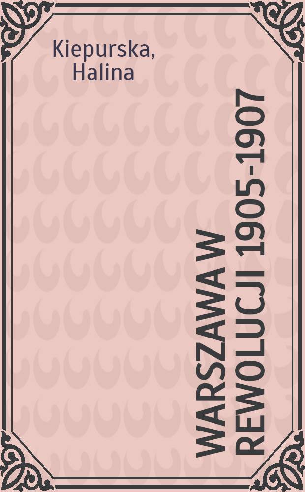 Warszawa w rewolucji 1905-1907
