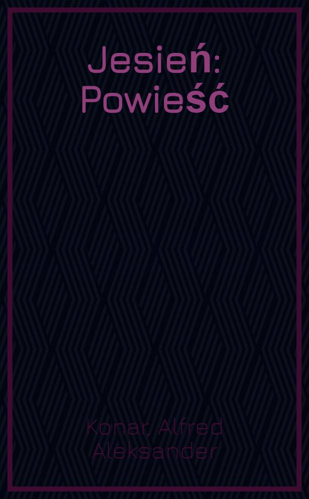 Jesień : Powieść