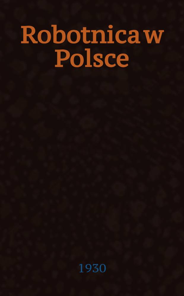 ... Robotnica w Polsce