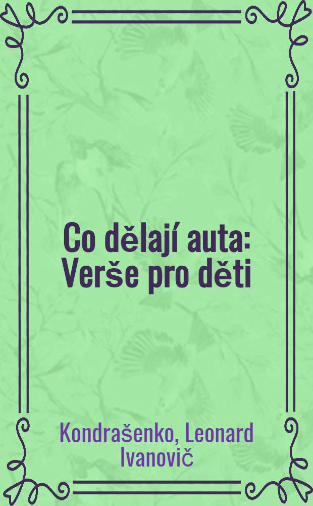 Co dělají auta : Verše pro děti