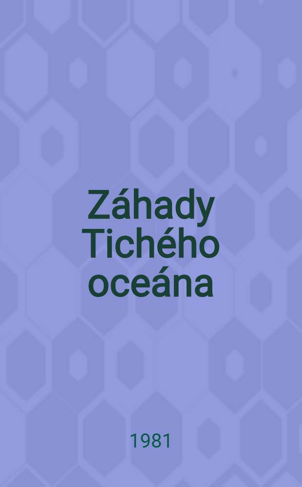 Záhady Tichého oceána