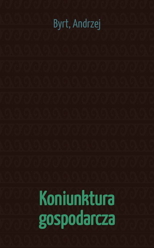 Koniunktura gospodarcza : Pr. zbior
