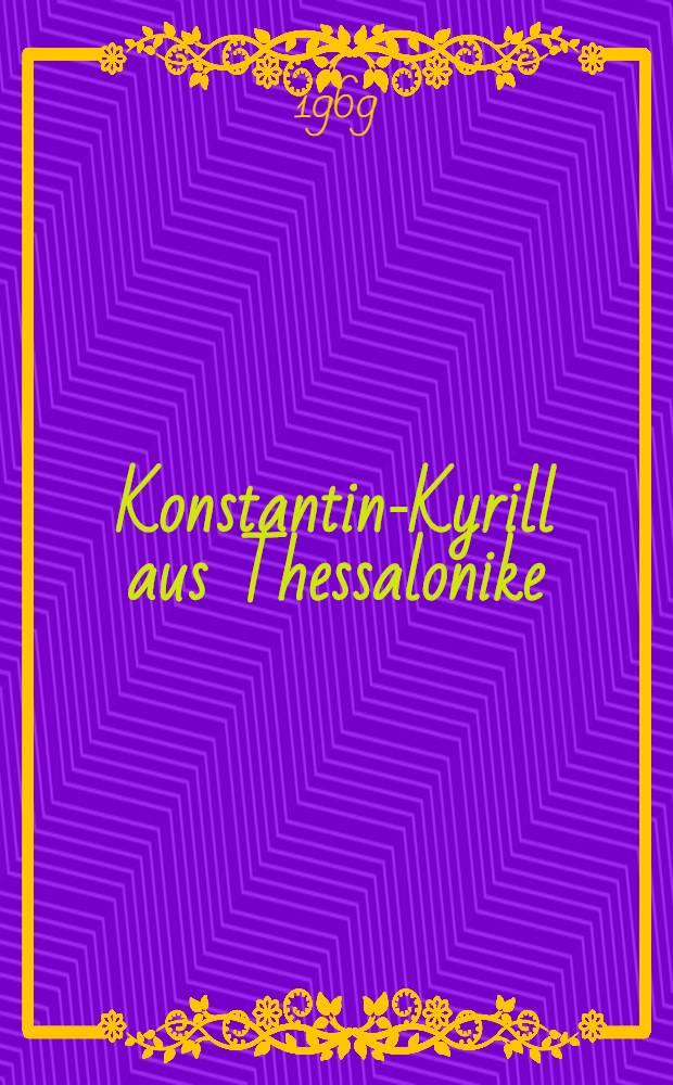 Konstantin-Kyrill aus Thessalonike