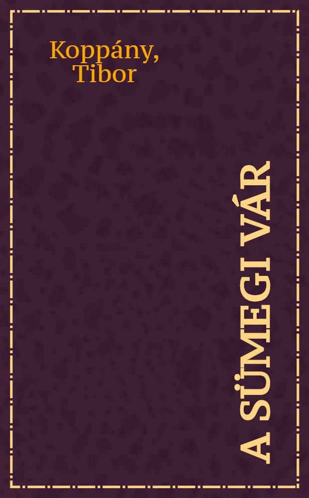 A Sümegi vár