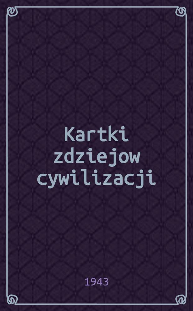 Kartki zdziejow cywilizacji