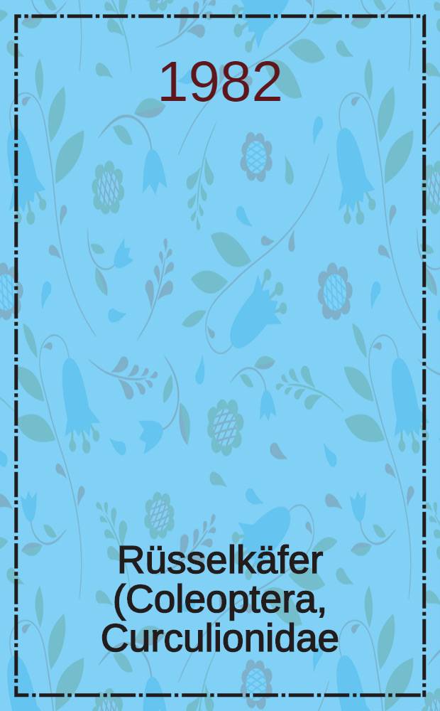 Rüsselkäfer (Coleoptera, Curculionidae) aus der Mongolei samt Beschreibung von zwei neue Arten
