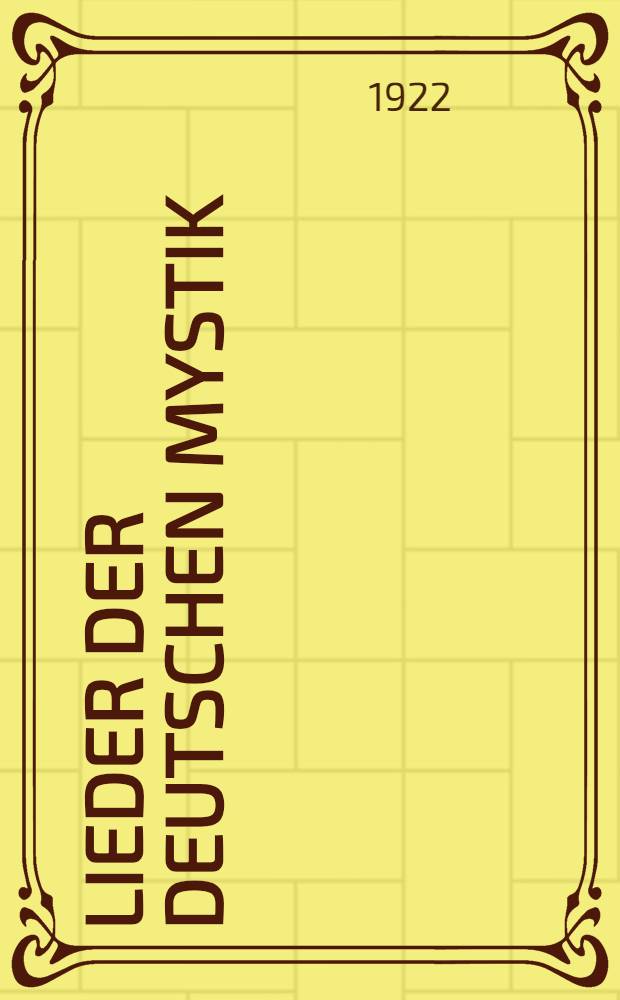 Lieder der deutschen Mystik