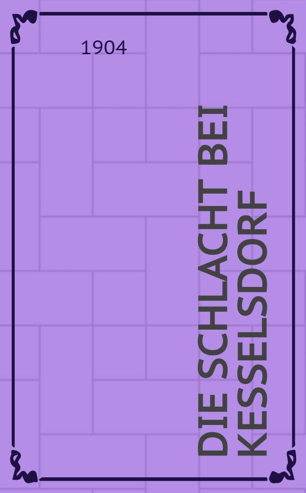 Die Schlacht bei Kesselsdorf