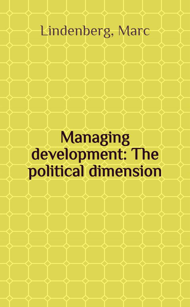 Managing development : The political dimension