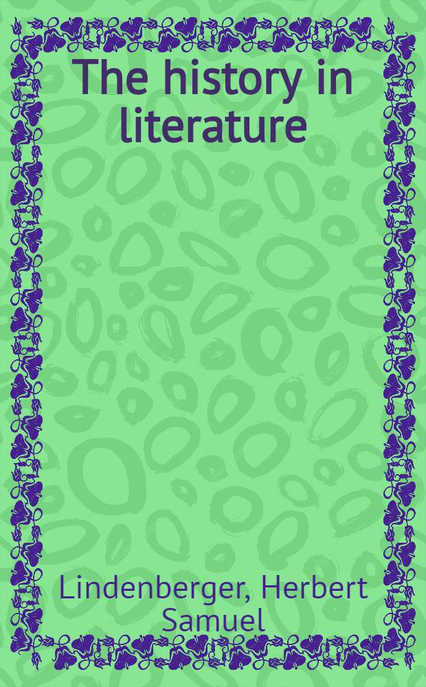 The history in literature : On value, genre, institutions