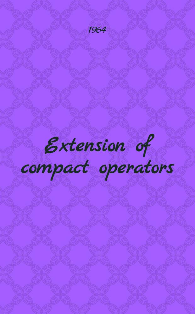 Extension of compact operators