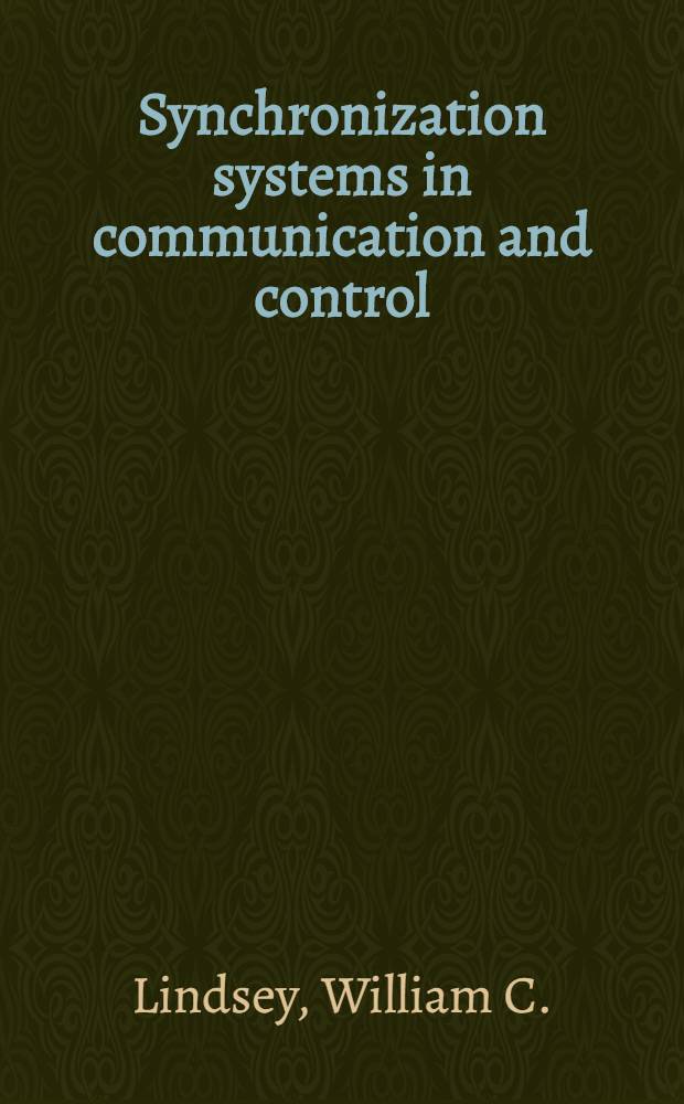 Synchronization systems in communication and control