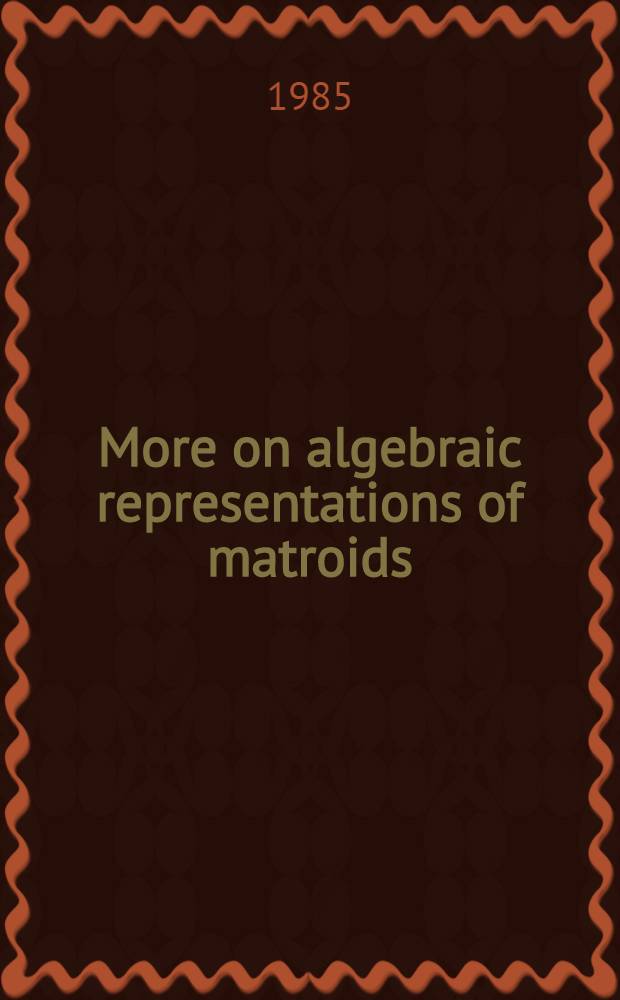 More on algebraic representations of matroids