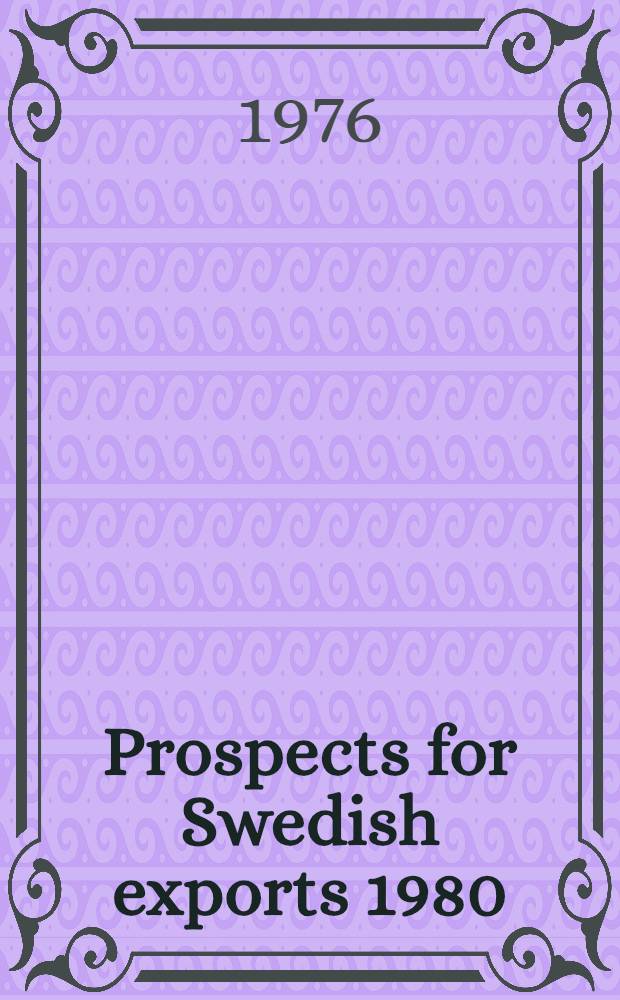 Prospects for Swedish exports 1980