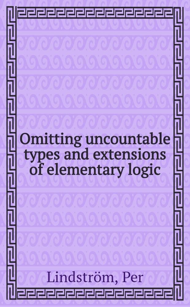 Omitting uncountable types and extensions of elementary logic