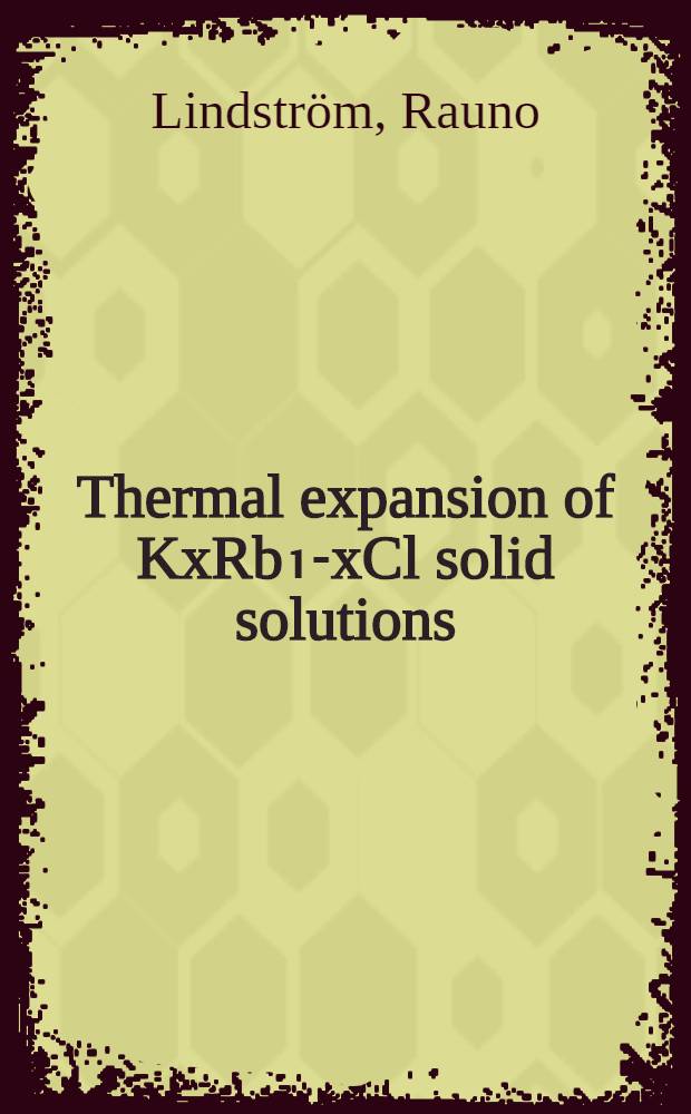 Thermal expansion of KxRb₁-xCl solid solutions