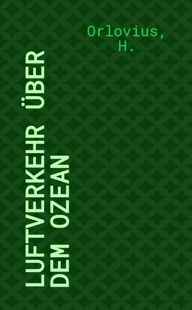 Luftverkehr &uuml;ber dem Ozean