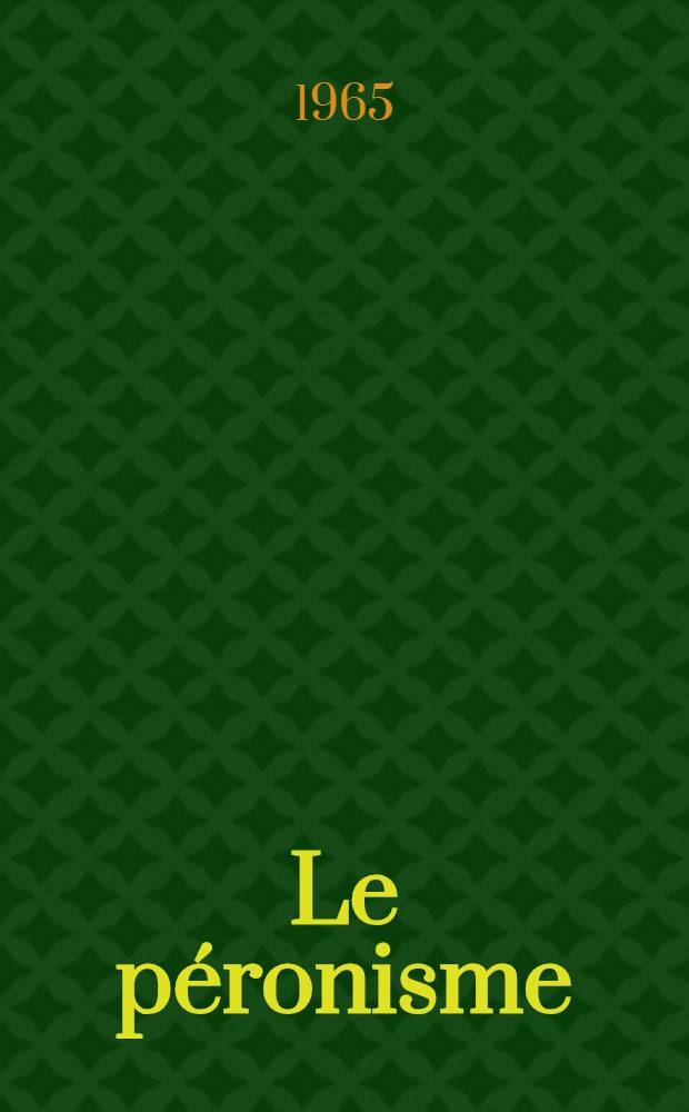 Le péronisme