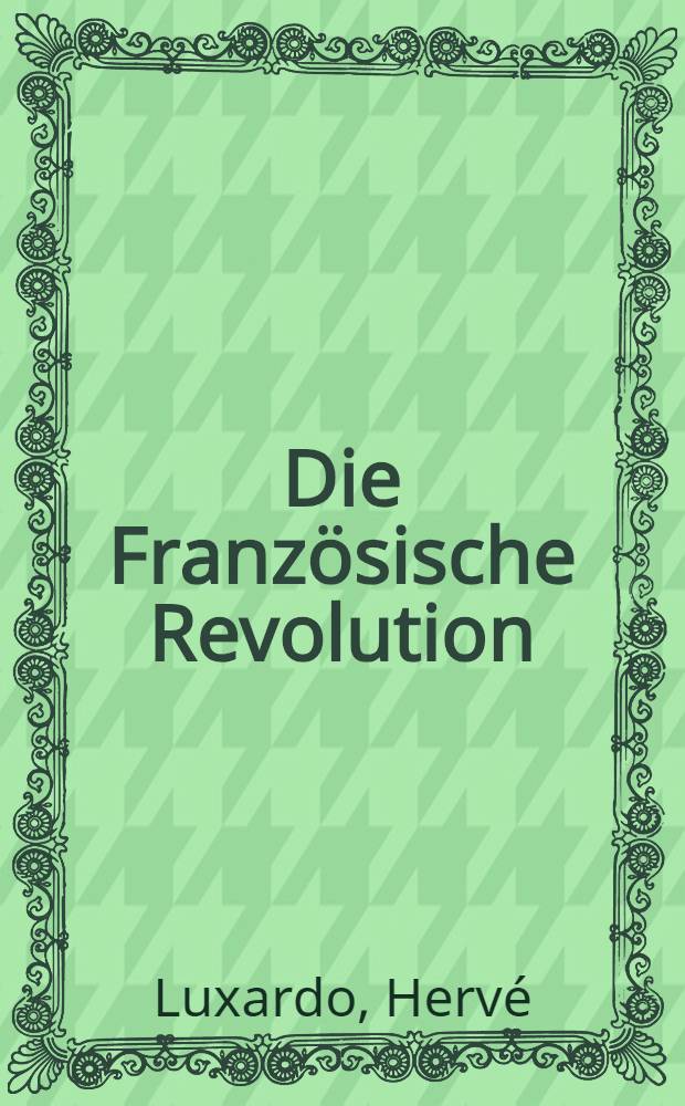 Die Französische Revolution