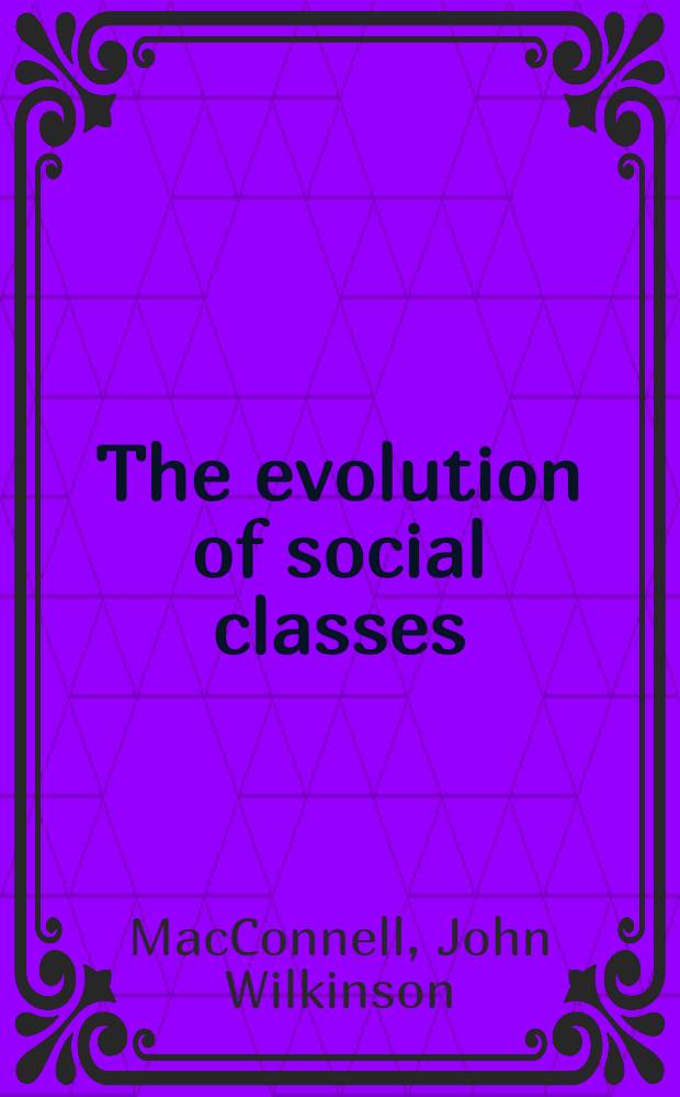 The evolution of social classes