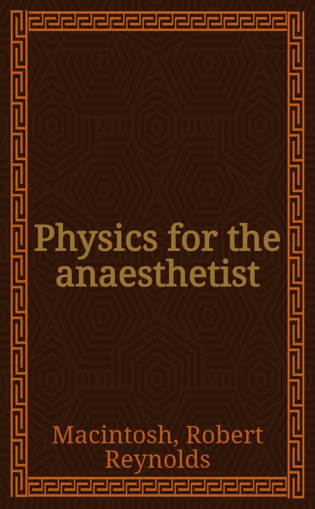 Physics for the anaesthetist