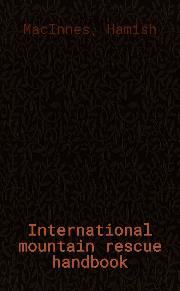 International mountain rescue handbook