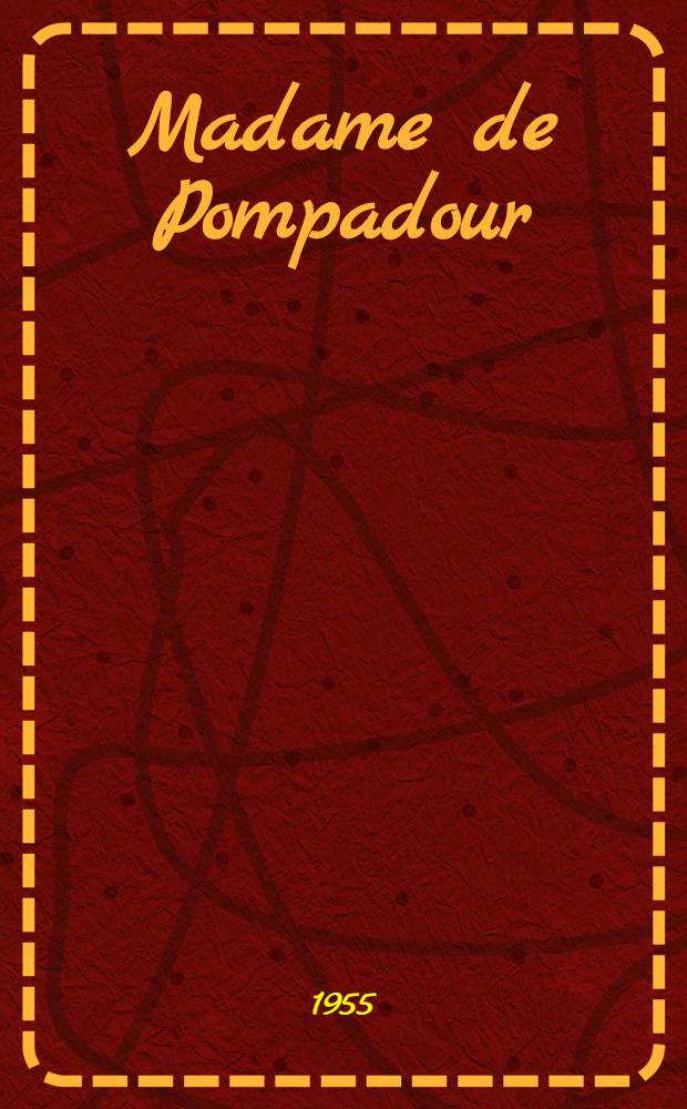 Madame de Pompadour