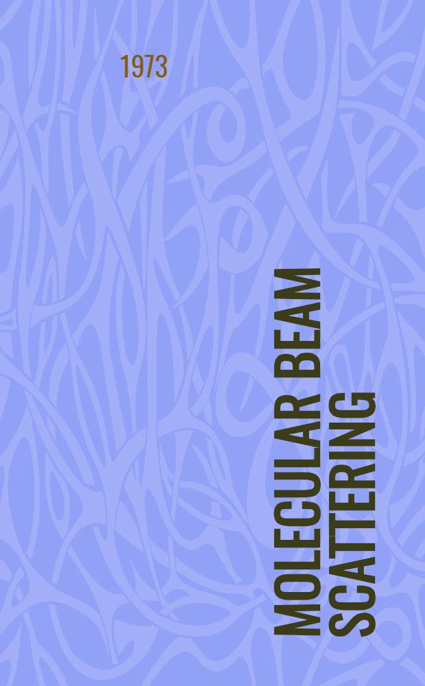 Molecular beam scattering : Symposium
