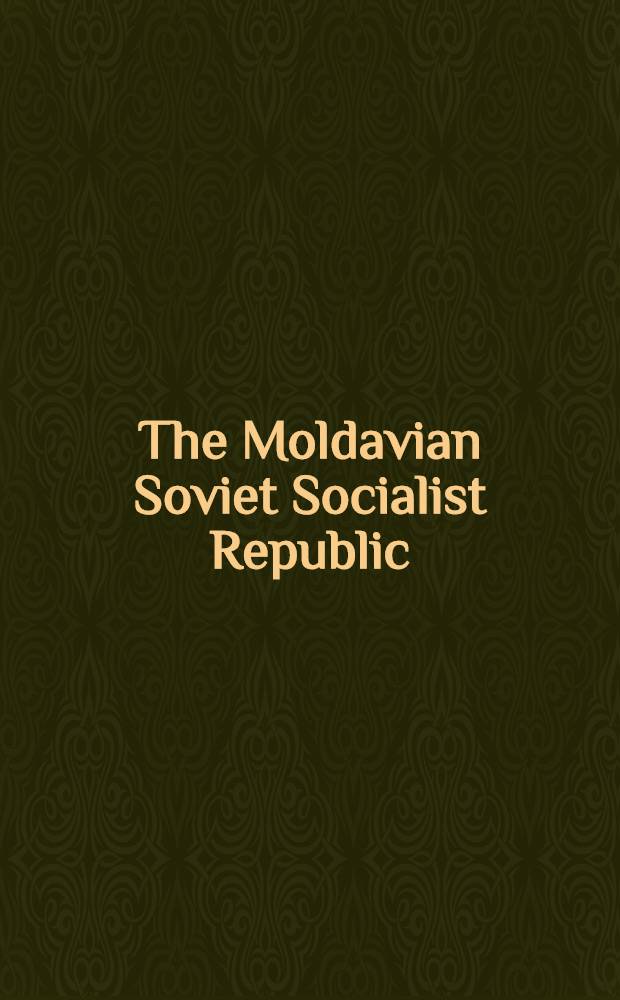 The Moldavian Soviet Socialist Republic