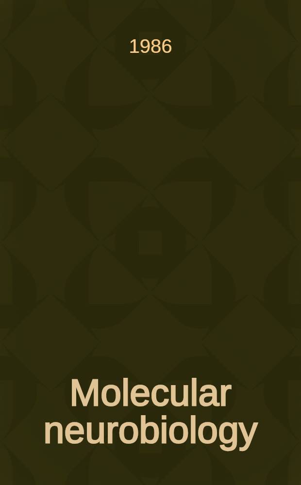 Molecular neurobiology