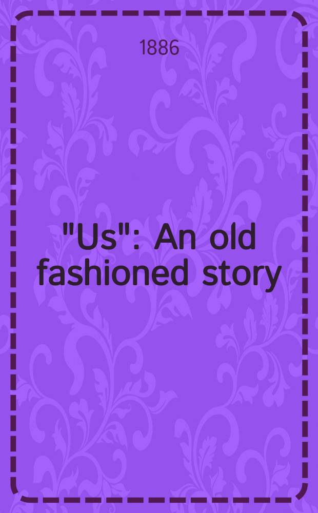 "Us" : An old fashioned story