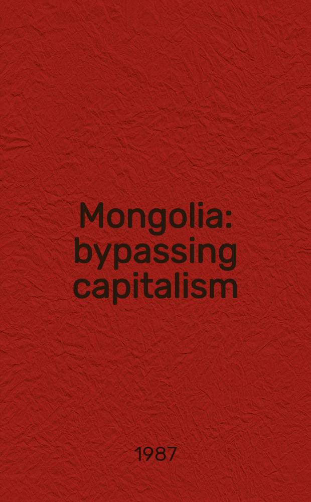 Mongolia: bypassing capitalism