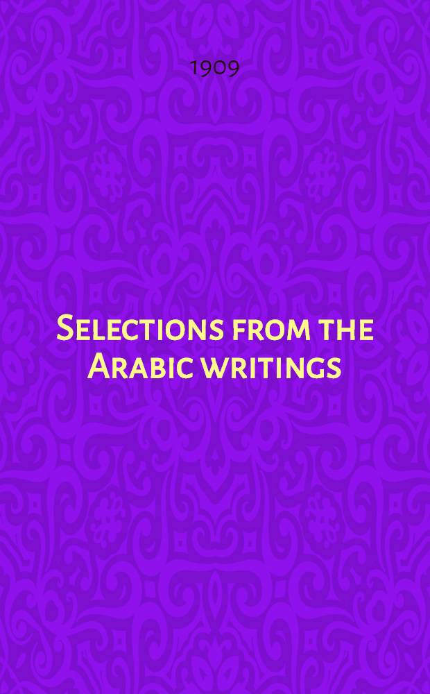 Selections from the Arabic writings