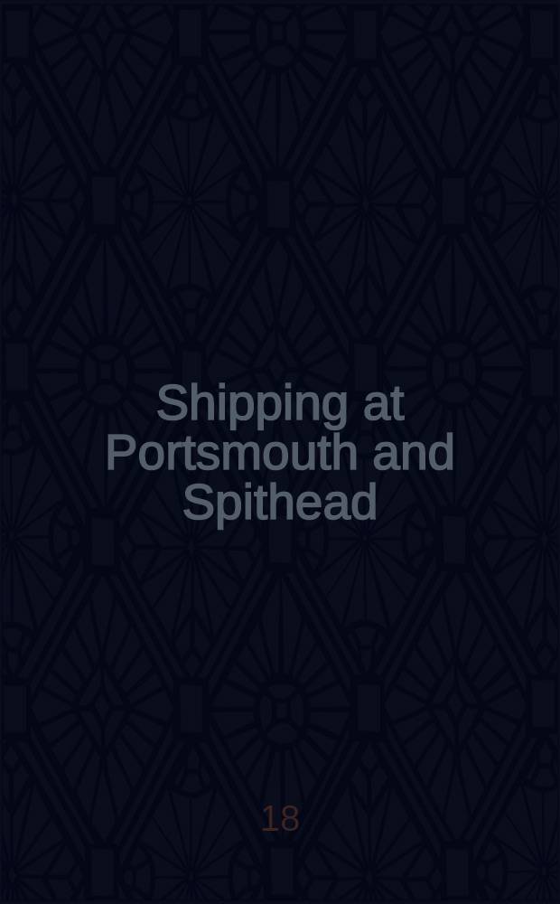 Shipping at Portsmouth and Spithead