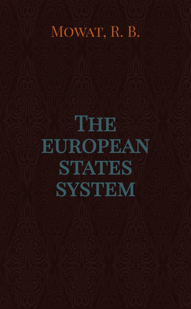 The european states system : A study of international relations