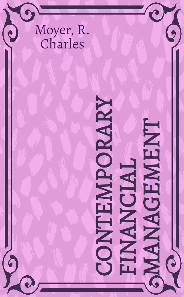 Contemporary financial management