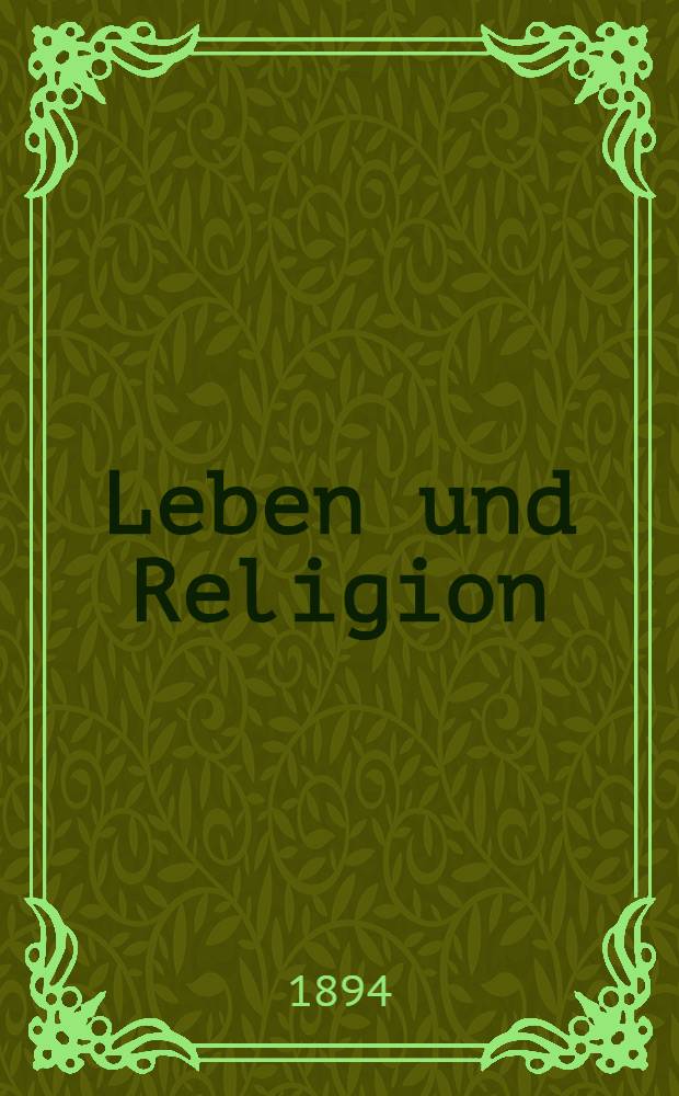 Leben und Religion